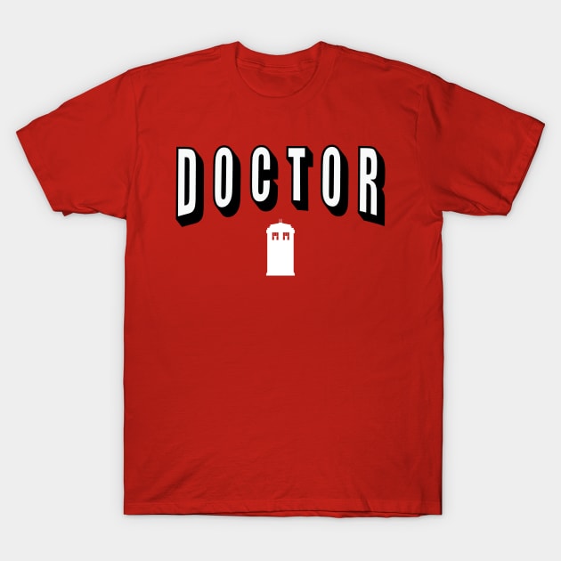 DOCTOR T-Shirt by KARMADESIGNER T-SHIRT SHOP